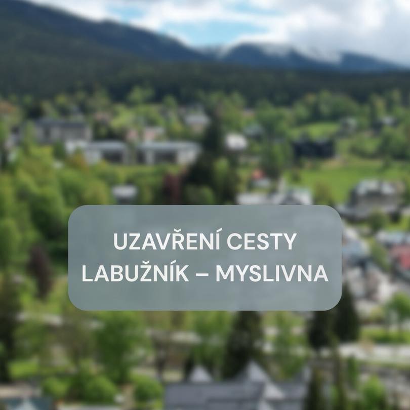 Špindlerův Mlýn: Upozornění na uzavření cesty Labužník - Myslivna (3.- 4. června)